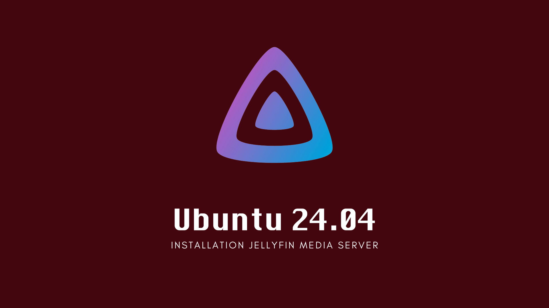 Ubuntu 24.04 Server: Installation Jellyfin Media Server